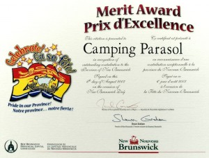 Camping Parasol was a recipient of the 2007 Merit Awards from the Province of New Brunswick